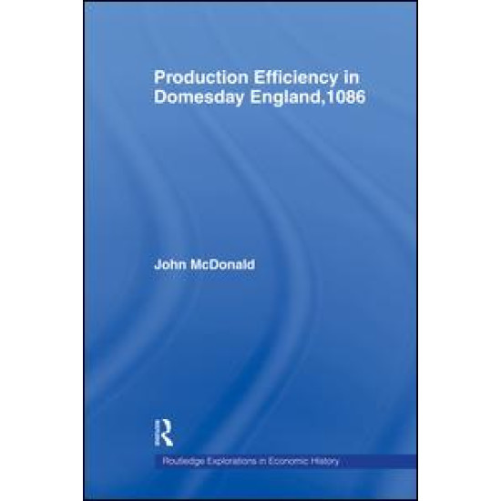 Production Efficiency in Domesday England, 1086