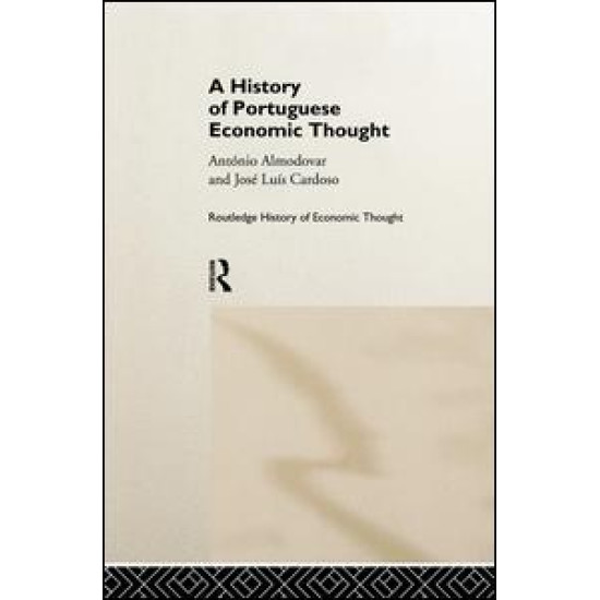 A History of Portuguese Economic Thought A History of Portuguese Economic Thought