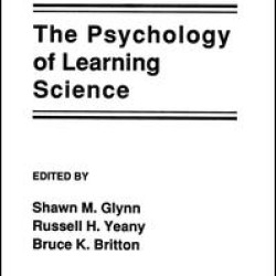 The Psychology of Learning Science