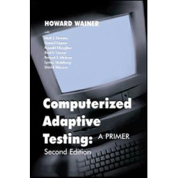 Computerized Adaptive Testing Computerized Adaptive Testing