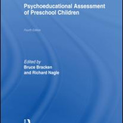 Psychoeducational Assessment of Preschool Children Psychoeducational Assessment of Preschool Children