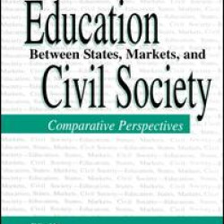 Education Between State, Markets, and Civil Society