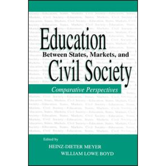 Education Between State, Markets, and Civil Society