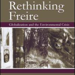 Re-Thinking Freire Re-Thinking Freire