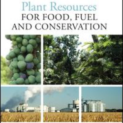 Plant Resources for Food, Fuel and Conservation