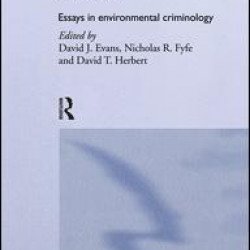 Crime, Policing and Place Crime, Policing and Place