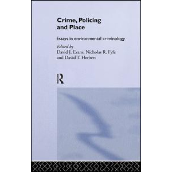 Crime, Policing and Place
