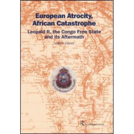 European Atrocity, African Catastrophe