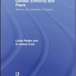 Gender, Ethnicity and Place Gender, Ethnicity and Place