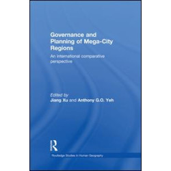 Governance and Planning of Mega-City Regions Governance and Planning of Mega-City Regions
