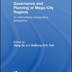 Governance and Planning of Mega-City Regions Governance and Planning of Mega-City Regions