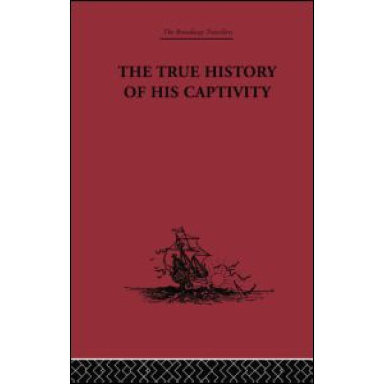 The True History of his Captivity 1557