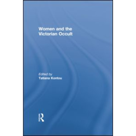 Women and the Victorian Occult