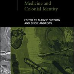 Medicine and Colonial Identity