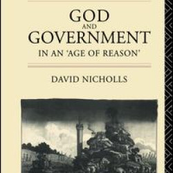 God and Government in an 'Age of Reason'