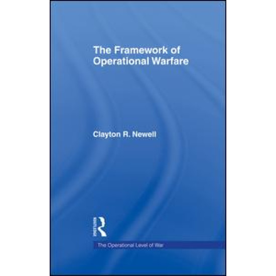 The Framework of Operational Warfare