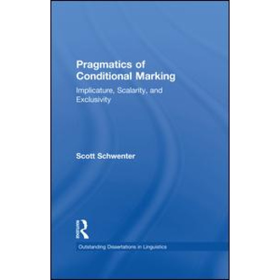 Pragmatics of Conditional Marking