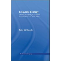 Linguistic Ecology Linguistic Ecology