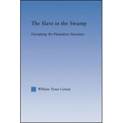 The Slave in the Swamp