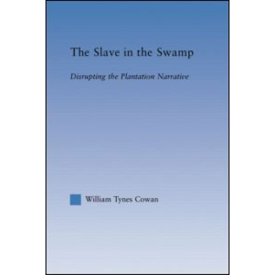 The Slave in the Swamp