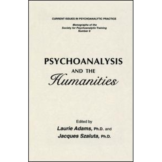 Psychoanalysis And The Humanities