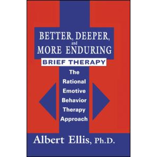 Better, Deeper And More Enduring Brief Therapy