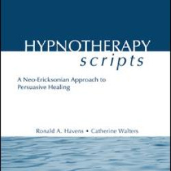 Hypnotherapy Scripts Hypnotherapy Scripts