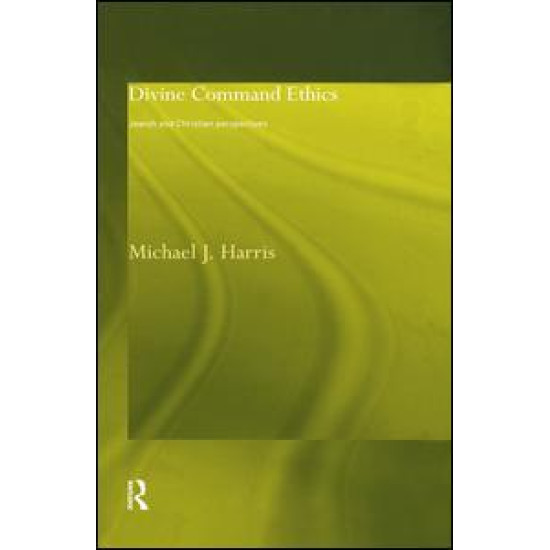Divine Command Ethics