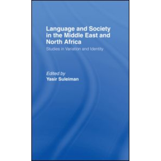 Language and Society in the Middle East and North Africa