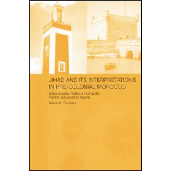 Jihad and its Interpretation in Pre-Colonial Morocco