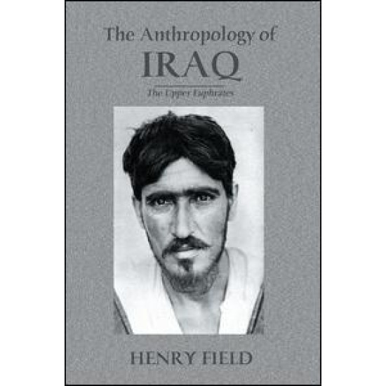 Anthropology Of Iraq Anthropology Of Iraq