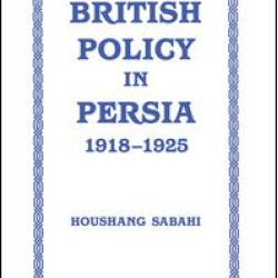 British Policy in Persia, 1918-1925