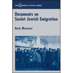 Documents on Soviet Jewish Emigration Documents on Soviet Jewish Emigration