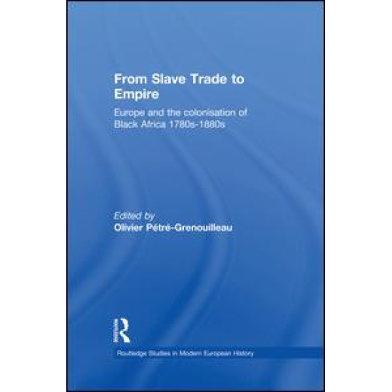 From Slave Trade to Empire