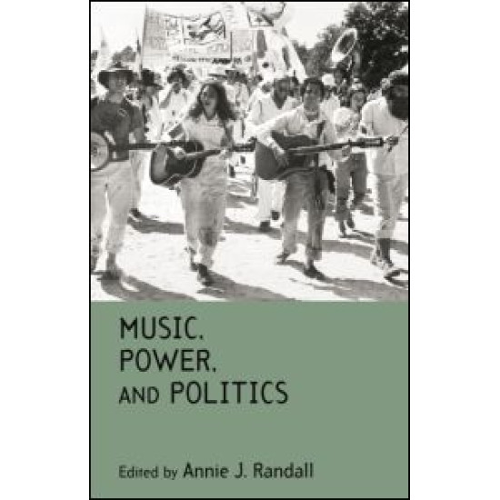 Music, Power, and Politics