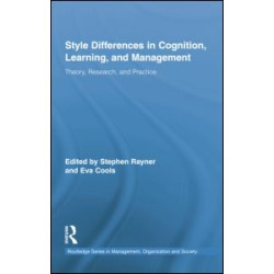 Style Differences in Cognition, Learning, and Management Style Differences in Cognition, Learning, and Management
