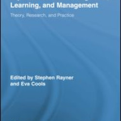 Style Differences in Cognition, Learning, and Management Style Differences in Cognition, Learning, and Management