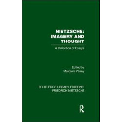 Nietzsche: Imagery and Thought Nietzsche: Imagery and Thought