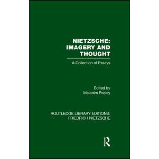 Nietzsche: Imagery and Thought Nietzsche: Imagery and Thought