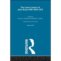 Collected Works of John Stuart Mill Collected Works of John Stuart Mill