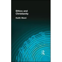 Ethics and Christianity Ethics and Christianity