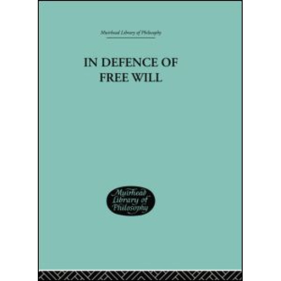 In Defence of Free Will