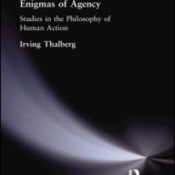 Enigmas of Agency Enigmas of Agency