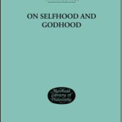 On Selfhood and Godhood On Selfhood and Godhood