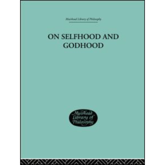 On Selfhood and Godhood