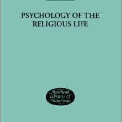 Psychology of the Religious Life
