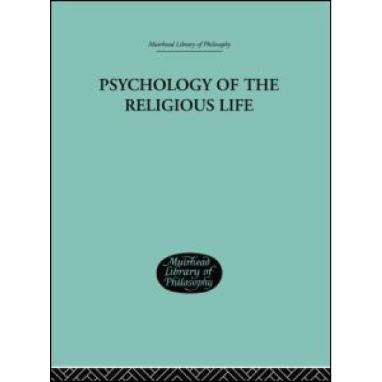 Psychology of the Religious Life