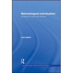 Methodological Individualism Methodological Individualism