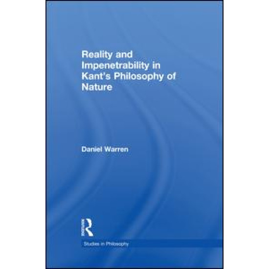 Reality and Impenetrability in Kant's Philosophy of Nature