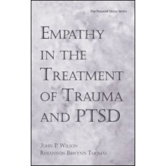 Empathy in the Treatment of Trauma and PTSD